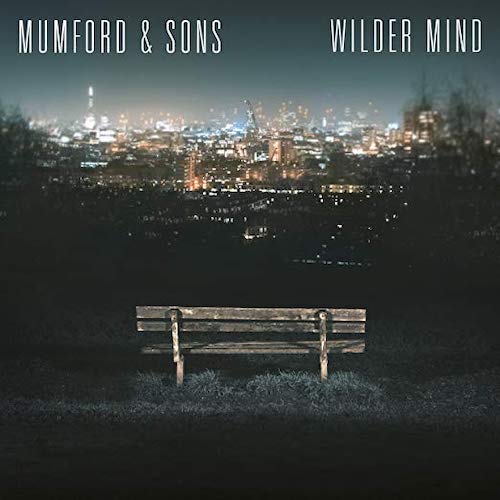 Mumford and Sons - Wilder Mind